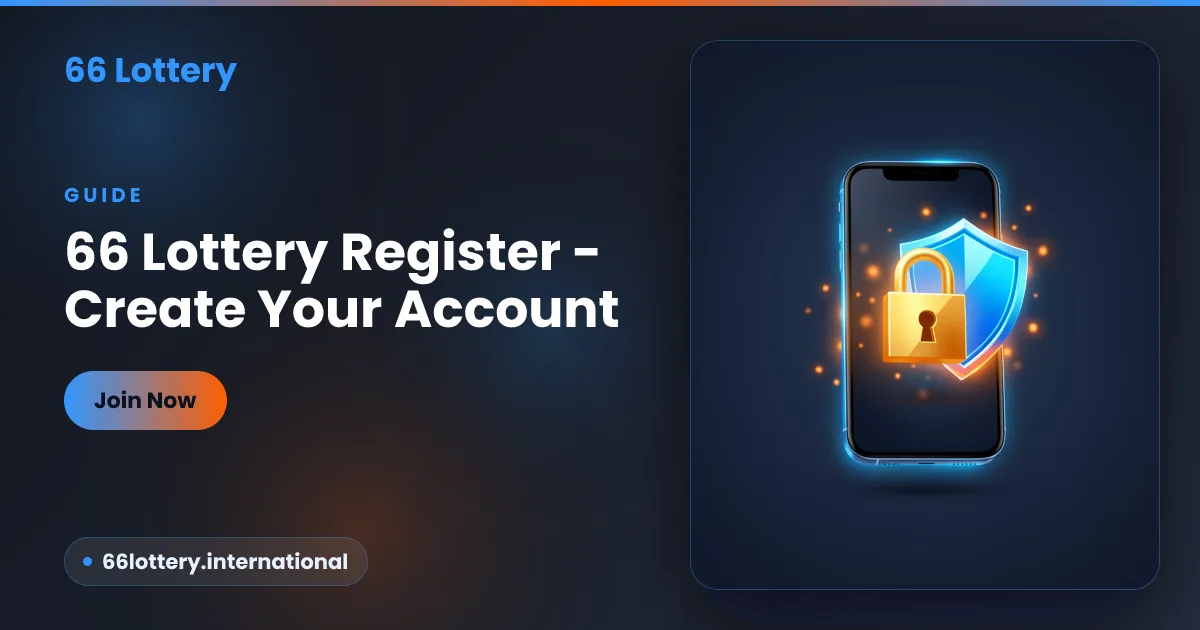 66 Lottery register guide — create your account in minutes