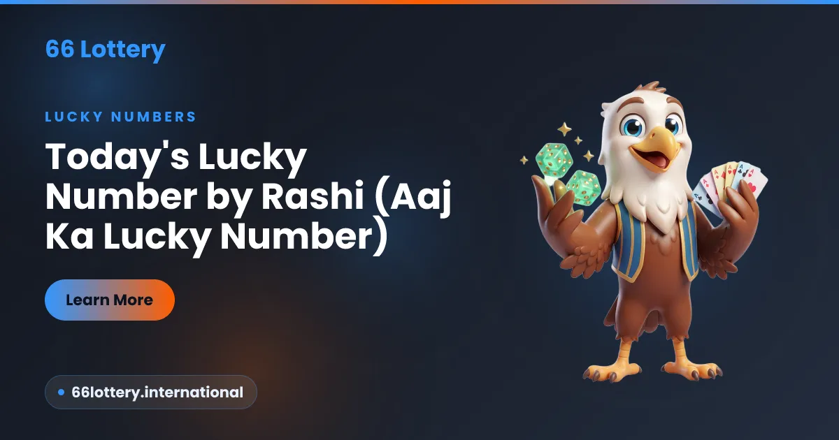 Today's lucky number by rashi — daily rashifal lucky numbers, a 66Lottery guide