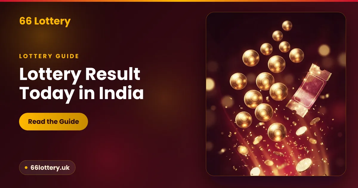 Lottery result today in India — Kerala and Nagaland draw timings and how to check, 66 Lottery guide
