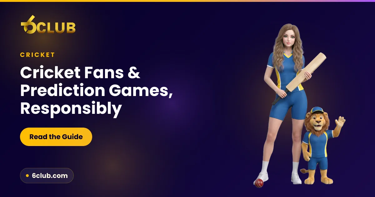 Cricket Fans & Prediction Games: How to Enjoy Them Responsibly