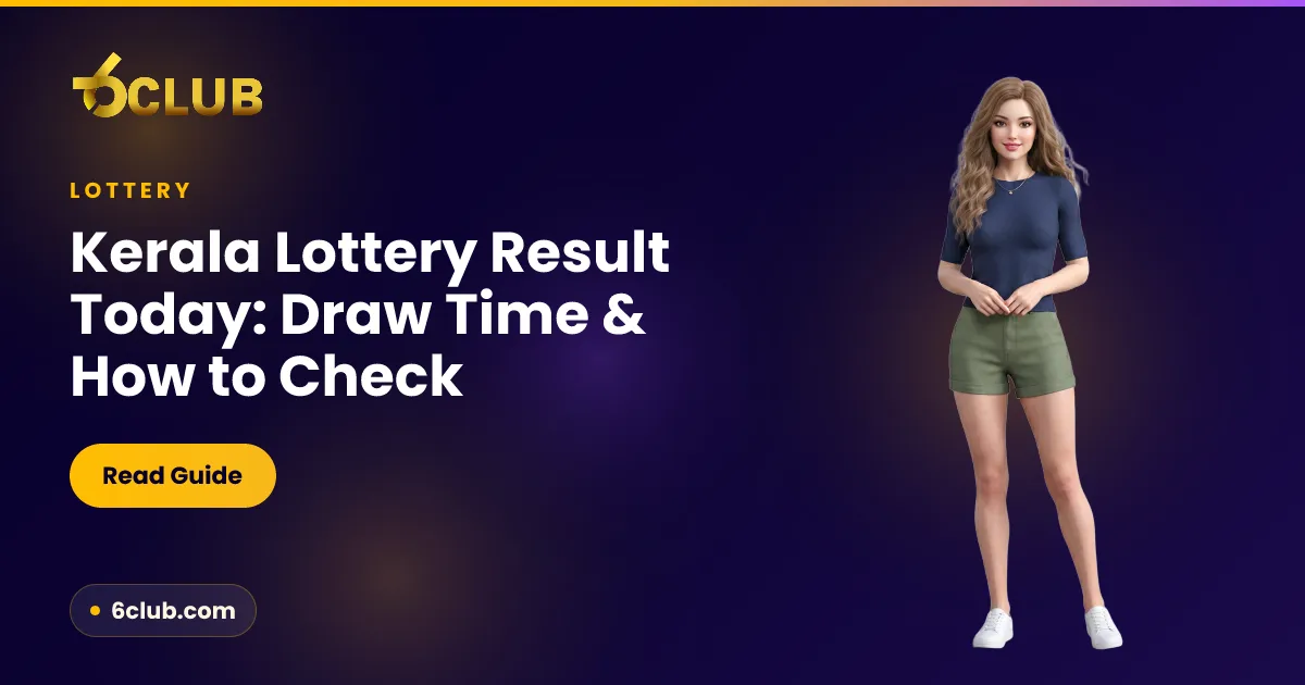 Kerala Lottery Result Today: Draw Time & How to Check