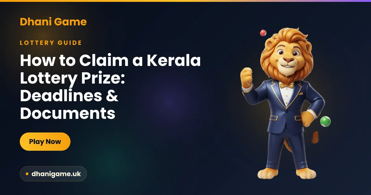 Guide to claiming a Kerala State Lottery prize showing documents, deadlines and tax deductions, by Dhani Game