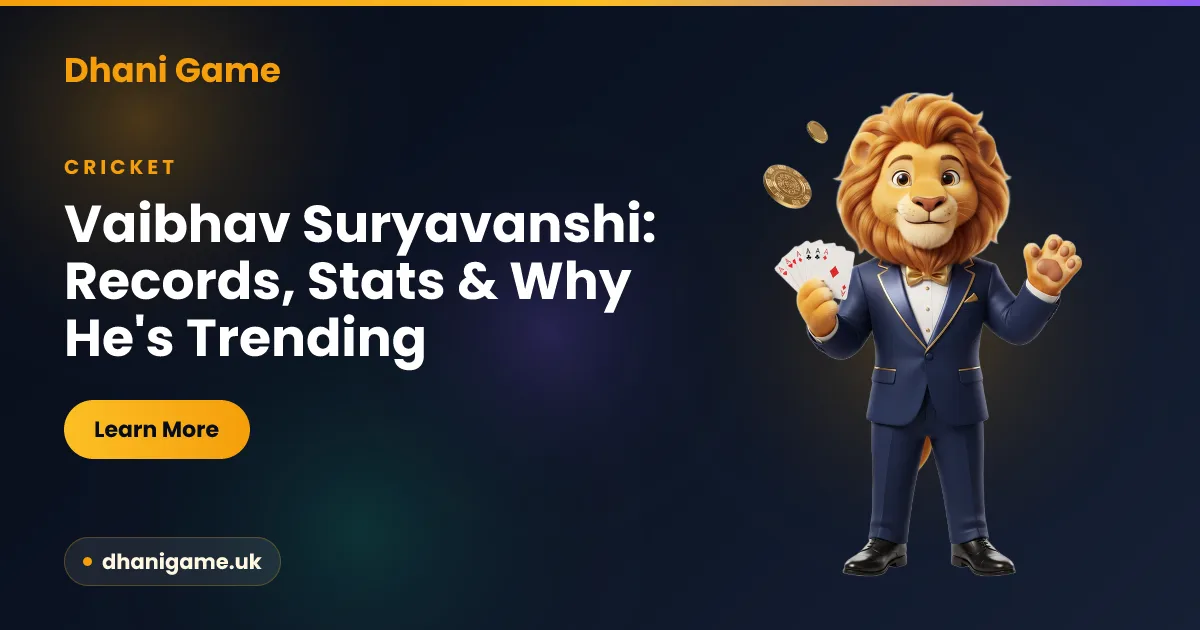 Vaibhav Suryavanshi records and stats explainer from Dhani Game covering the young Indian T20 batter trending in 2026