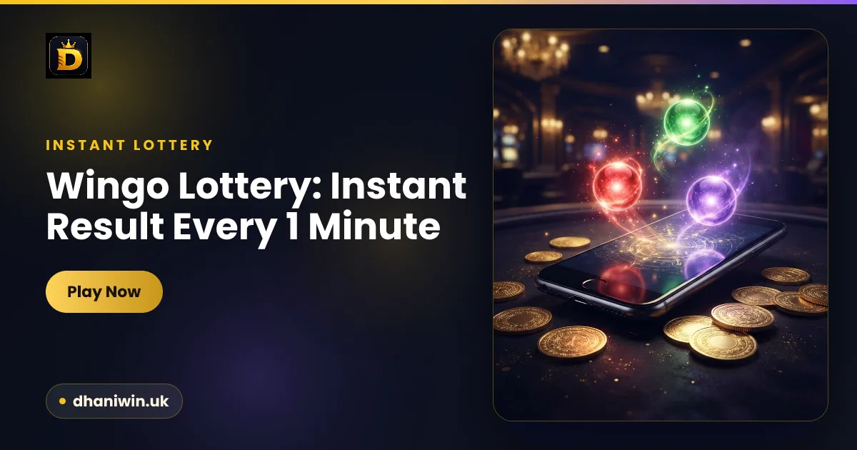 Dhani Win Wingo instant lottery card — dark gold-accented banner showing an every-minute result with number, color and Big/Small options and a 60-second countdown.