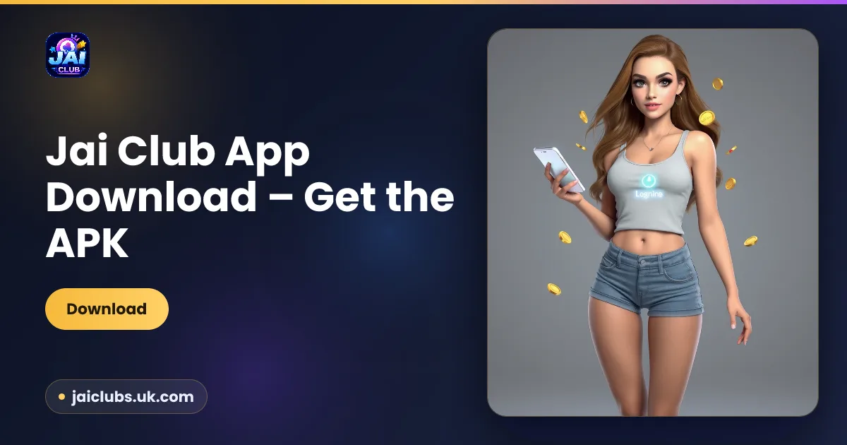 Jai Club app download – get the Jaiclub APK for Android from the official website