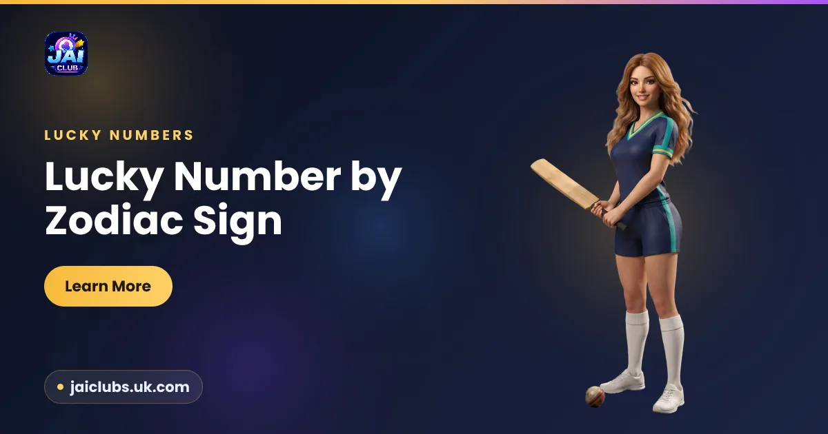 Lucky Number by Zodiac Sign — Jai Club guide
