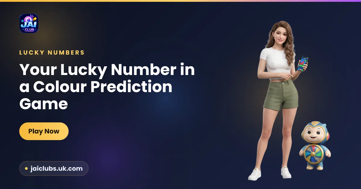 Your Lucky Number in a Colour Prediction Game — Jai Club guide