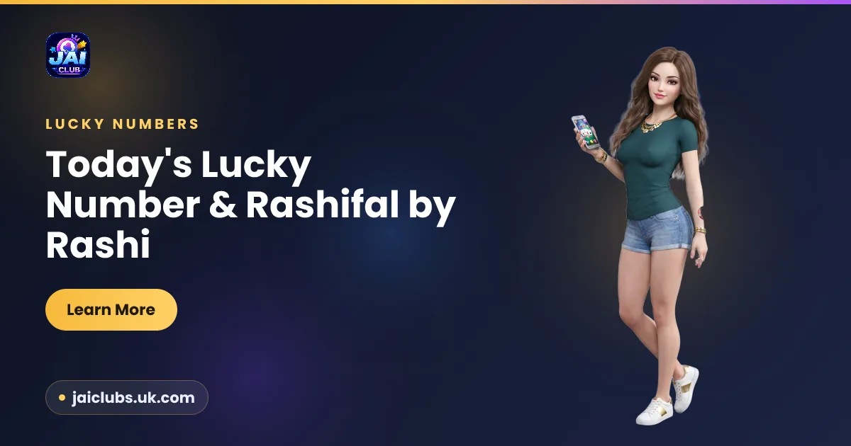 Today's Lucky Number & Rashifal by Rashi — Jai Club guide