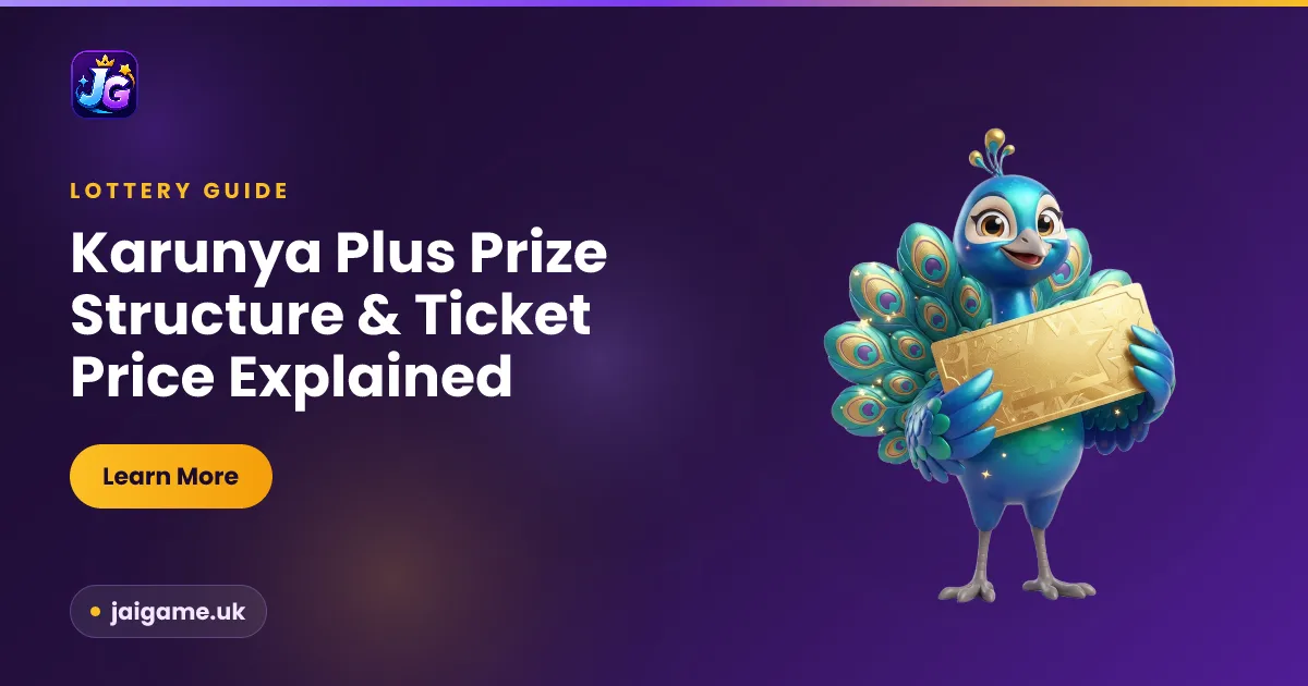 Karunya Plus prize structure and ticket price — how the KN prize tier ladder is organised