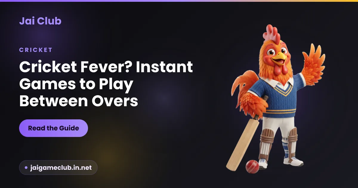 Cricket fever — casual instant games on Jai Club