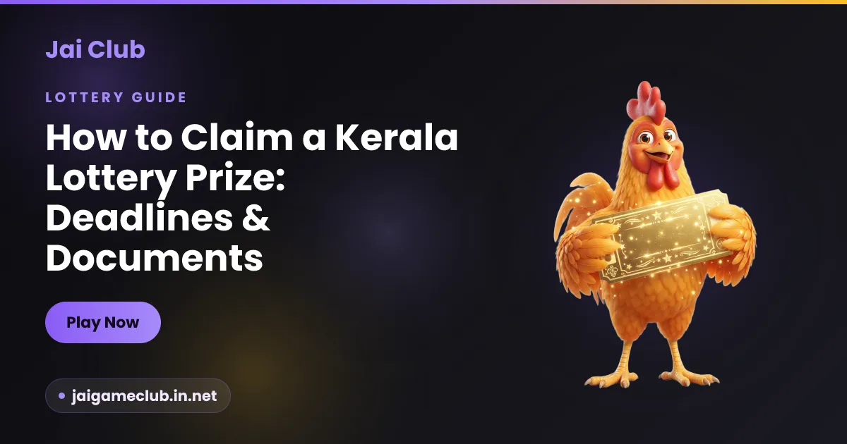 How to claim a Kerala lottery prize — deadlines, documents and TDS explained by Jai Club