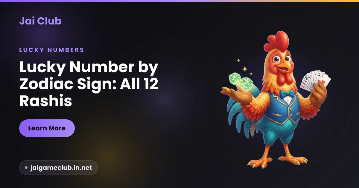Lucky number by zodiac sign — all 12 rashis, a Jai Club guide