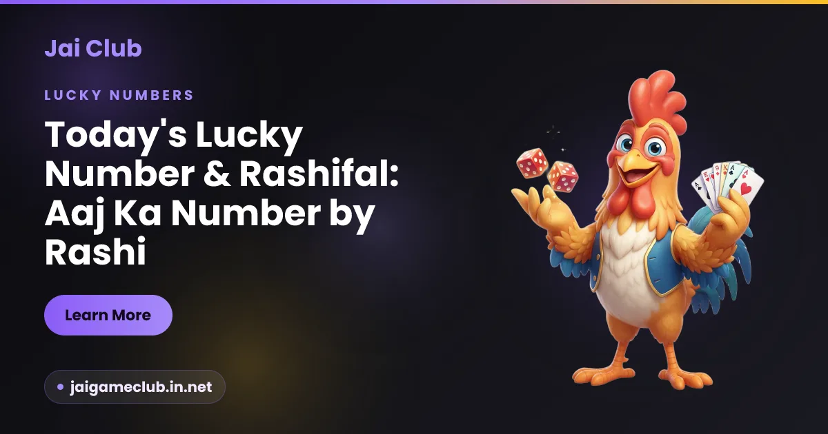 Today's lucky number by rashi — daily rashifal lucky numbers, a Jai Club guide