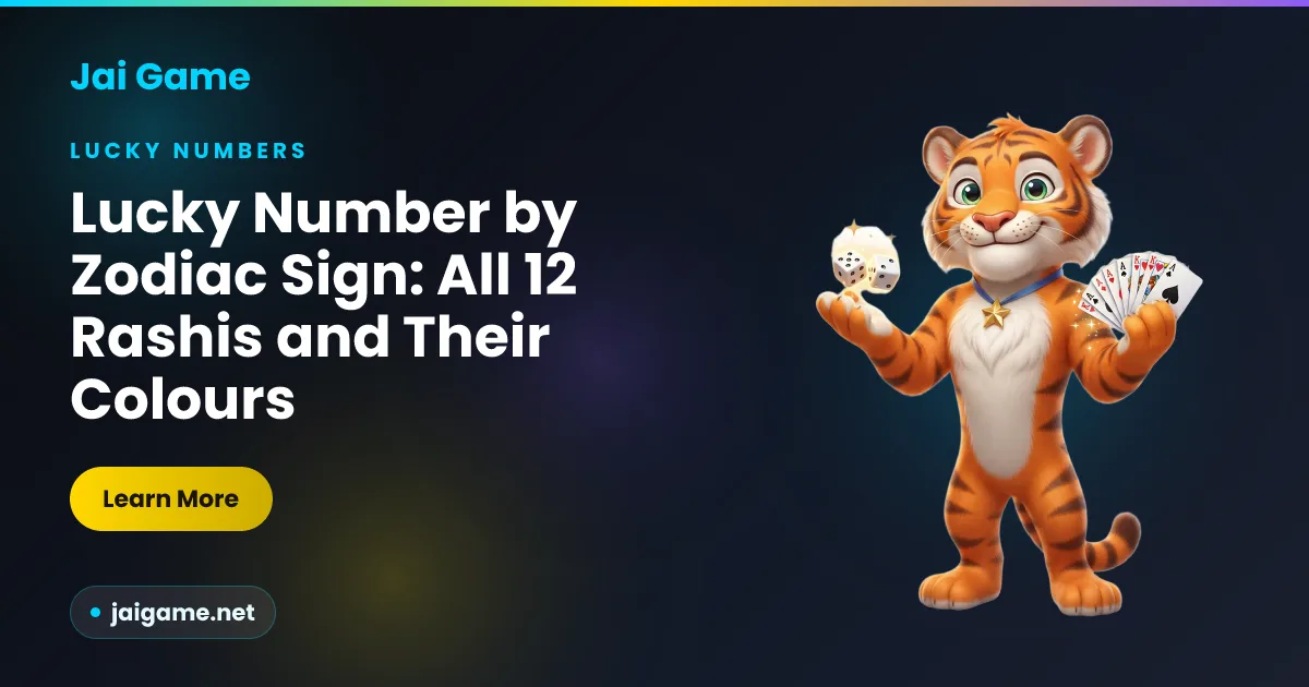 Lucky number and colour for all 12 zodiac signs guide on Jai Game