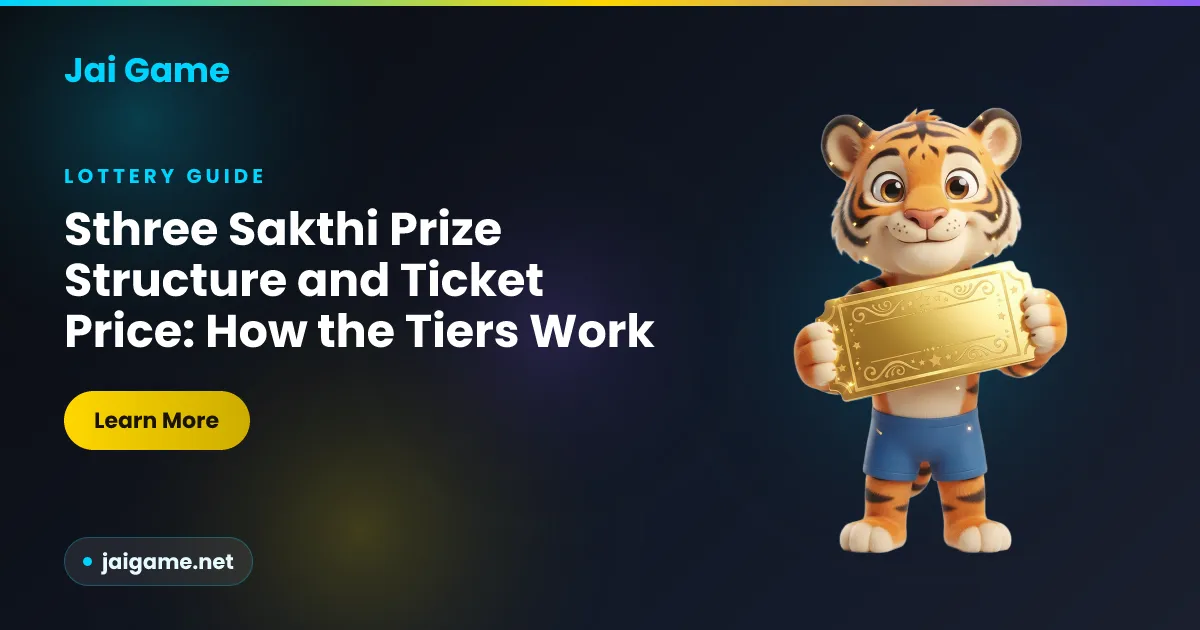 Sthree Sakthi Kerala lottery prize structure and ticket price explained on Jai Game