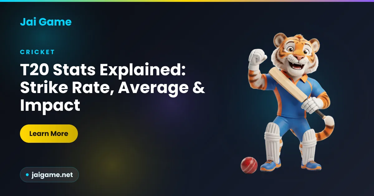 Explainer showing how T20 cricket statistics such as strike rate, average and economy are calculated and read, from Jai Game