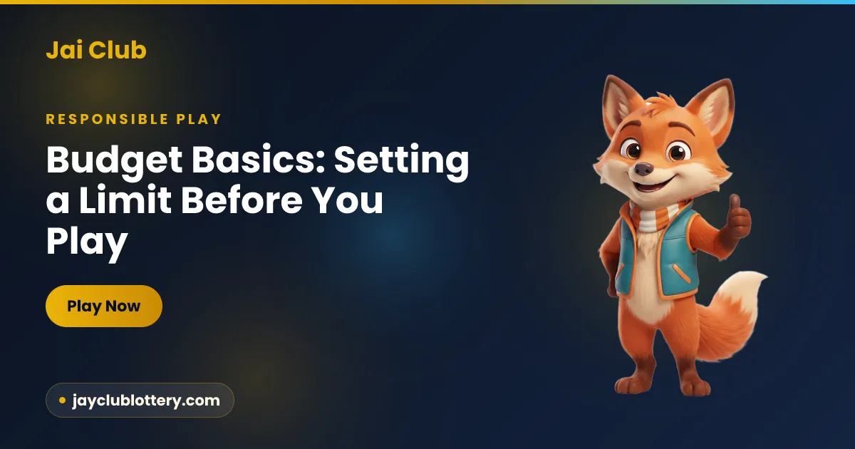 Budget Basics: Setting a Limit Before You Play