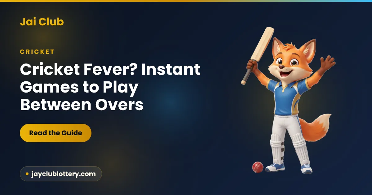 Cricket Fever? Instant Games to Play Between Overs on Jai Club