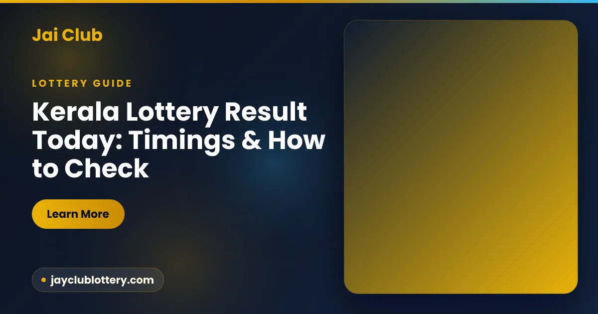 Checking the Kerala lottery result today in the afternoon