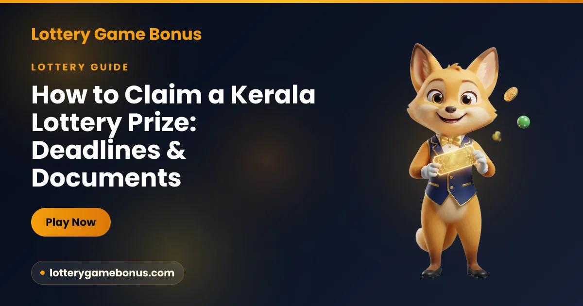 How to claim a Kerala lottery prize — a winning ticket, identity documents and a claim form laid out ready for submission, explained by Lottery Game Bonus