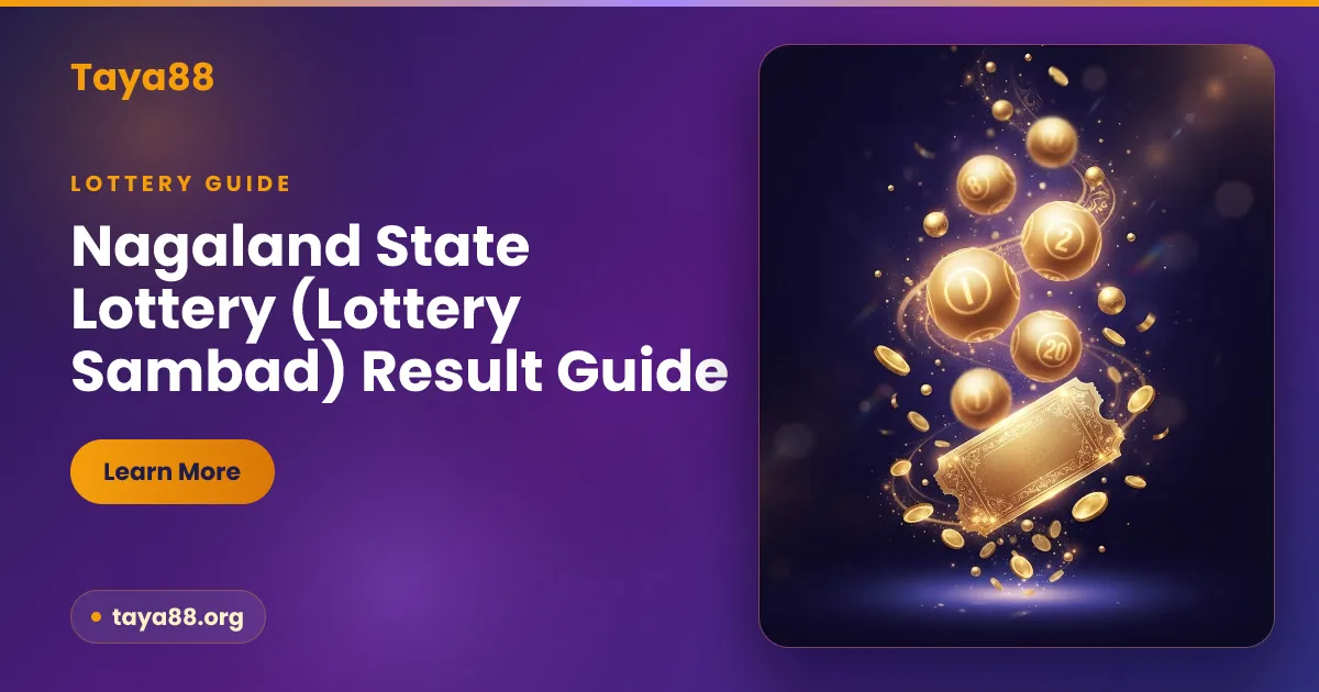 Nagaland State Lottery (Lottery Sambad) Result Guide