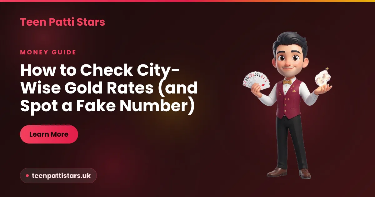 How to check city-wise gold rates in India and spot a fake rate number