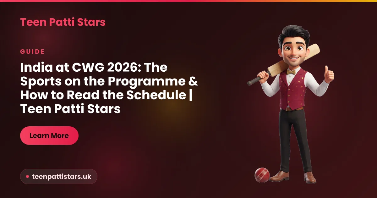 India at CWG 2026 — the reduced sport programme and how to read the schedule in IST