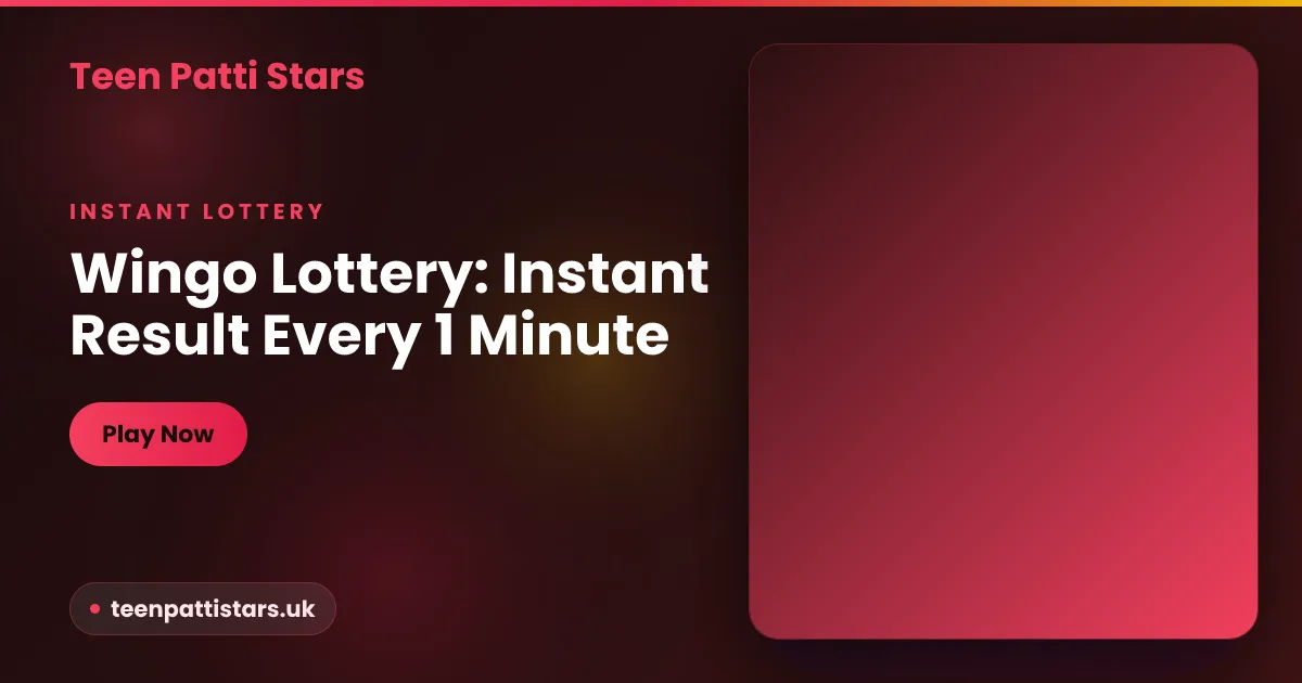 Instant lottery-style games on Teen Patti Stars with a fresh result every minute