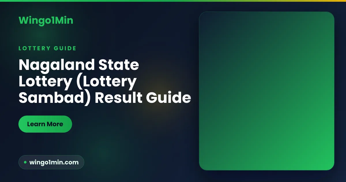 Nagaland State Lottery Sambad ticket with morning, evening and night draw times